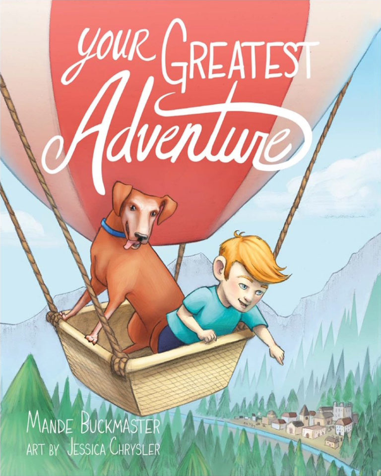 Your Greatest Adventure